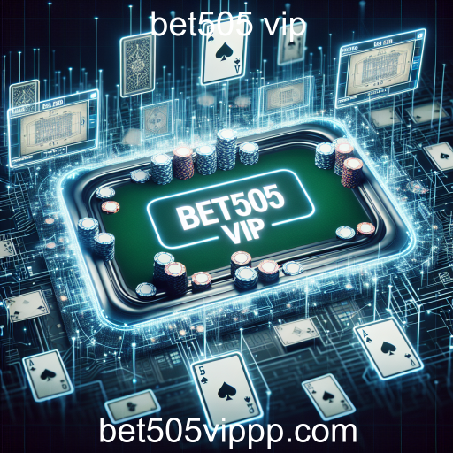 Descubra o Mundo do Poker no Bet505 VIP